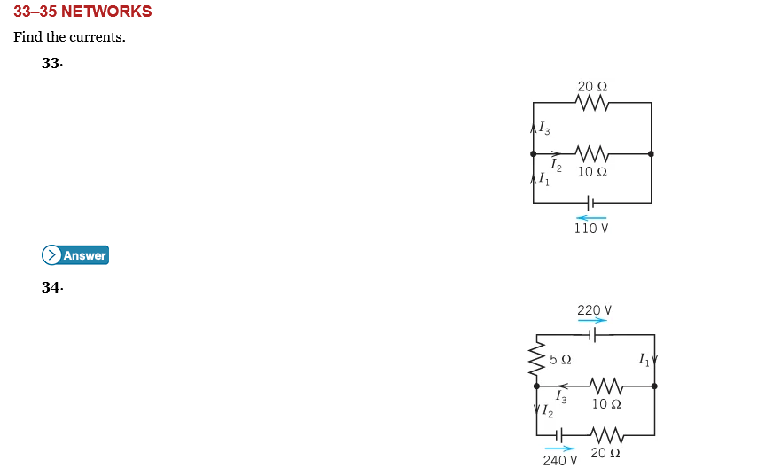 3 3 - 3 5 NETWORKS Find the currents. NUMBER 3 4