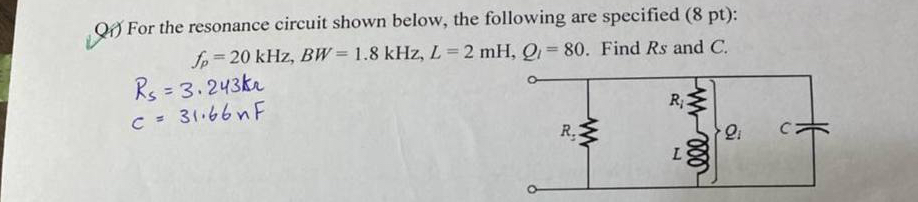Q 1 ) For the resonance circuit shown below, the