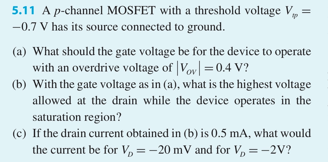 5 . 1 1 A p - channel MOSFET with a threshold