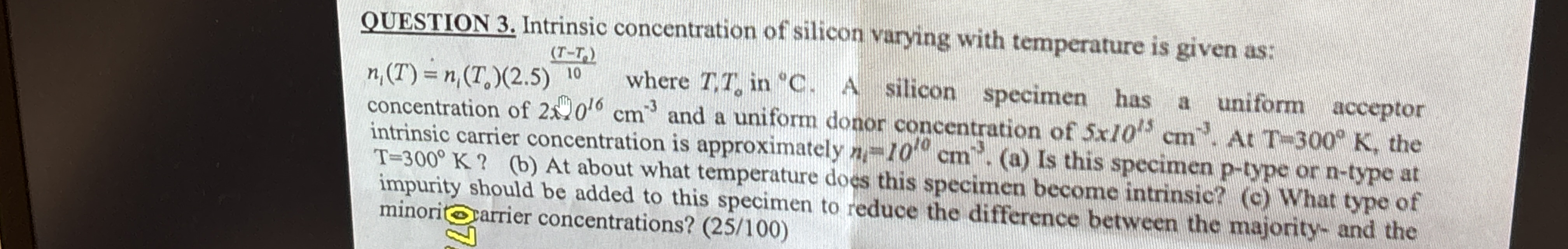 QUESTION 3 . Intrinsic concentration of silicon