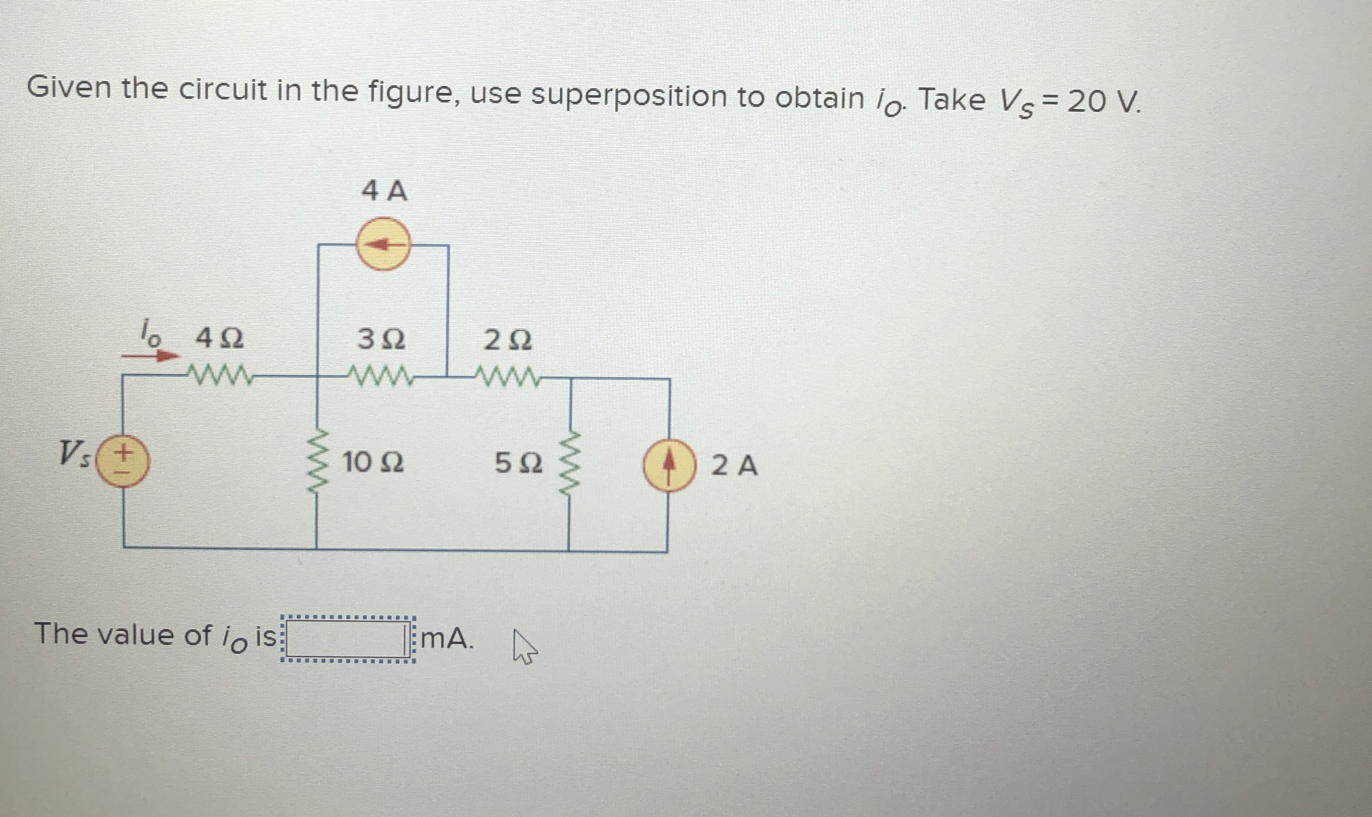 Given the circuit in the figure, use