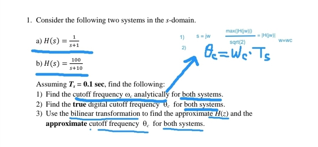 Consider the following two systems in the s -