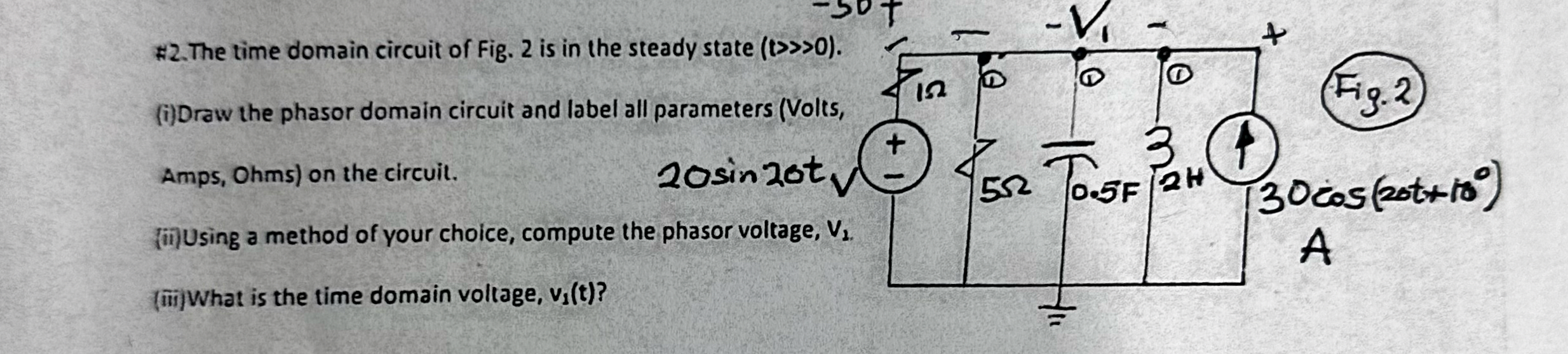 * 2 . The time domain circuit of Fig. 2 is in the