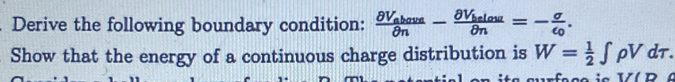 Show that the energy of a continuous charge