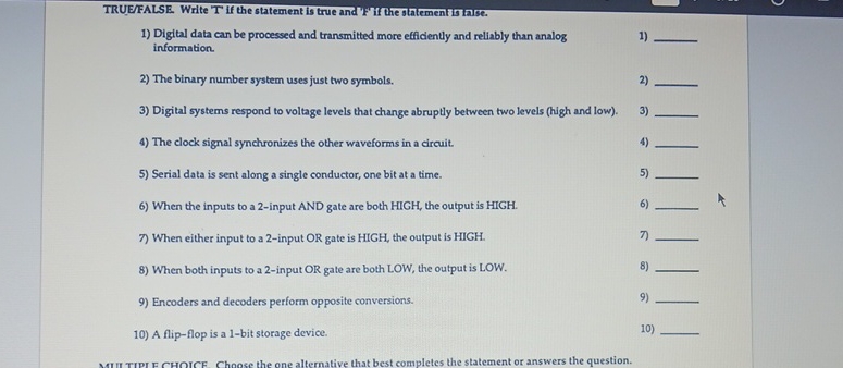 TRUEFALSE. Write ' T if the statement is true