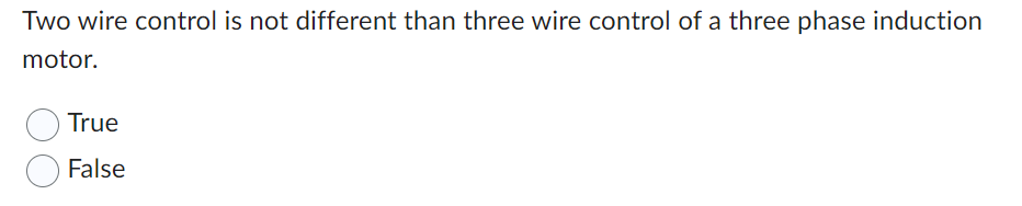Two wire control is not different than three wire