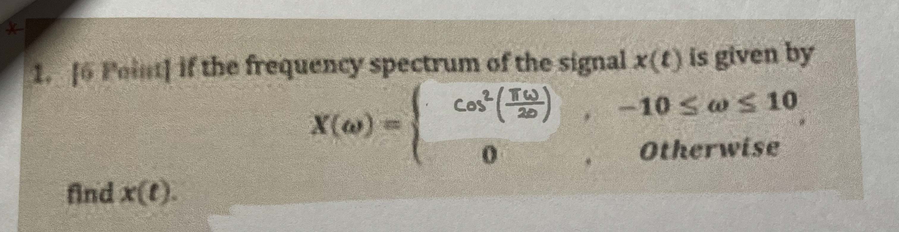 I 6 Fotint If the frequency spectrum of the