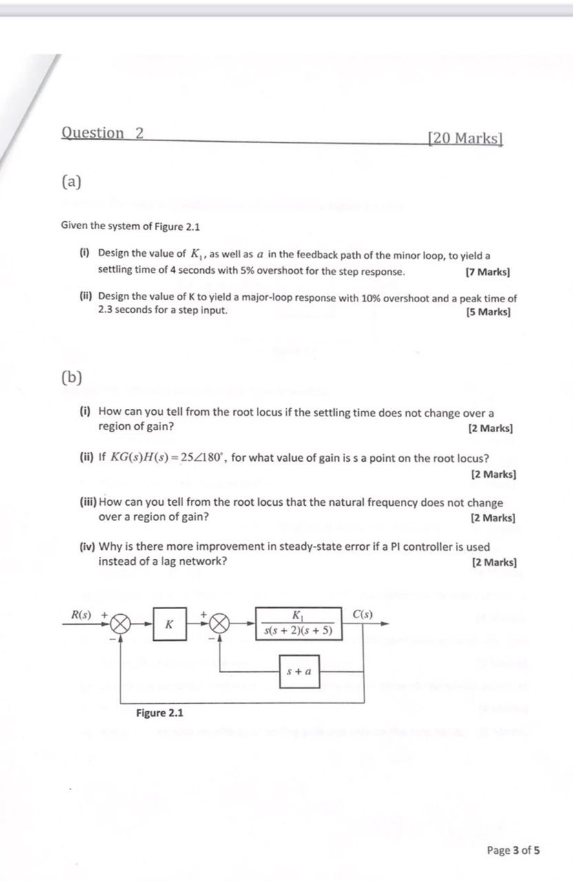 Question 2 [ 2 0 Marks ] ( a ) Given the system