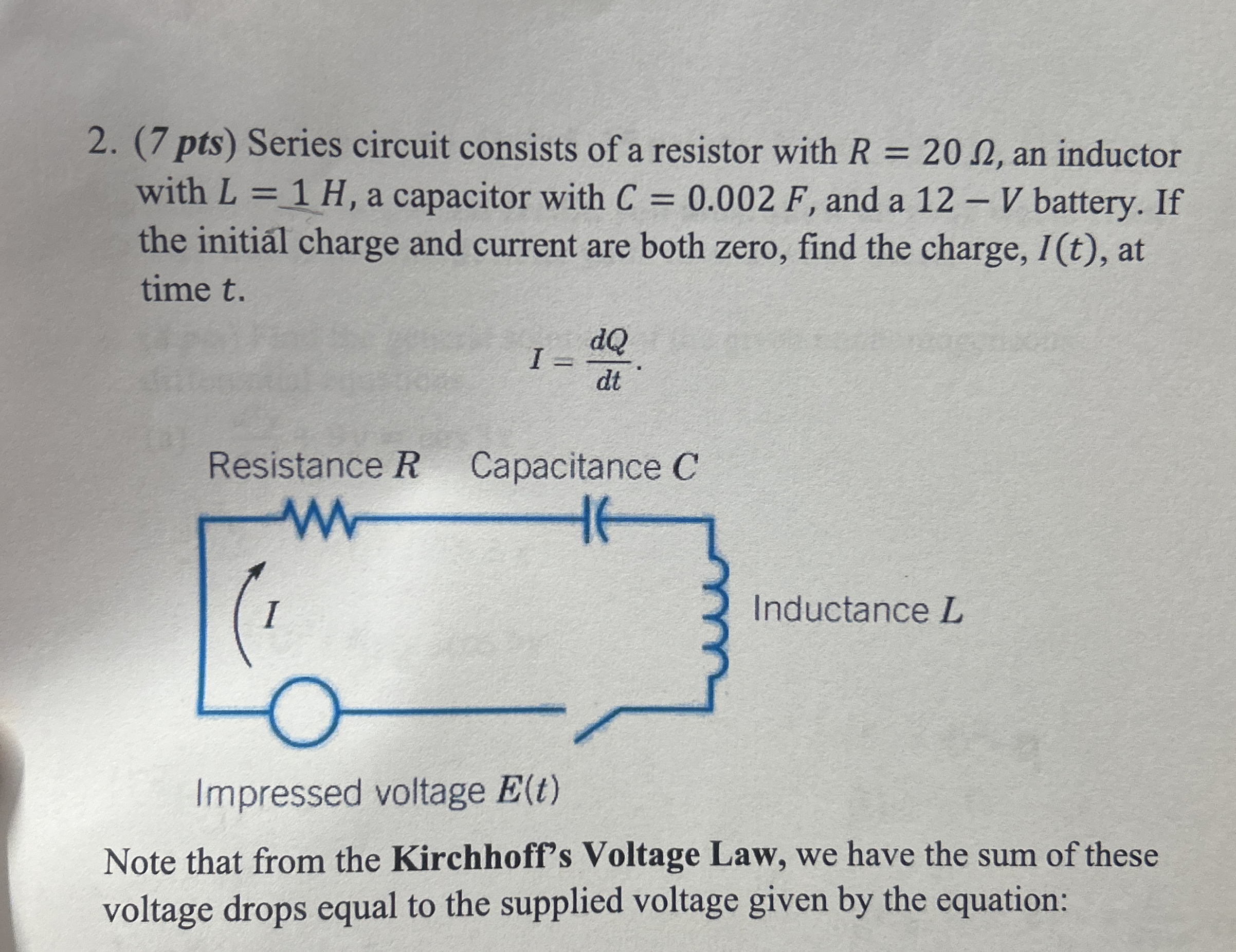 ( 7 pts ) Series circuit consists of a resistor