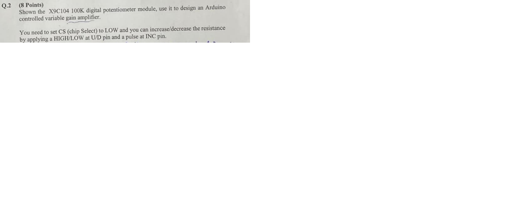Q . 2 ( 8 Points ) Shown the X 9 C 1 0 4 1 0 0 K