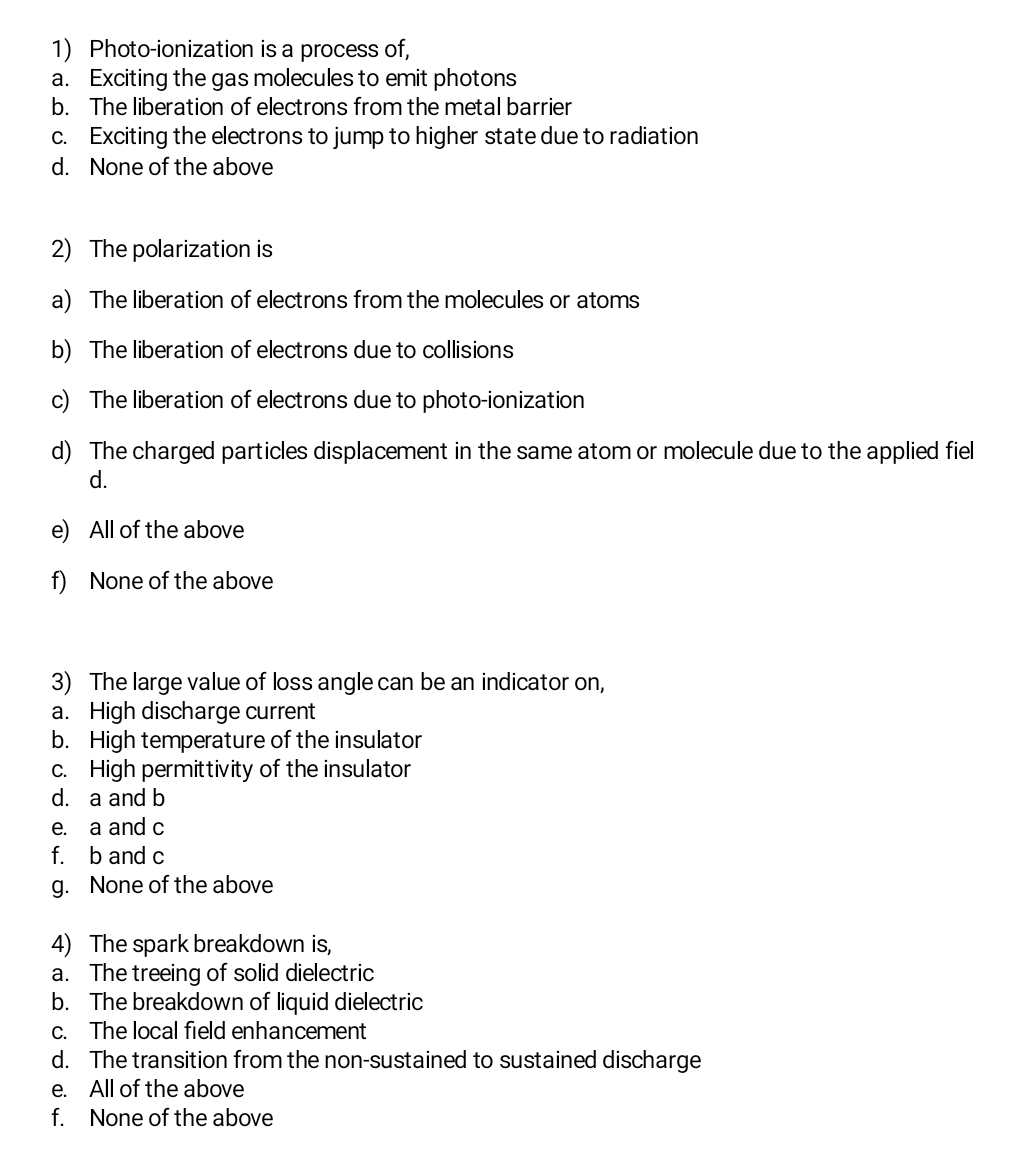 Photo - ionization is a process of , a . Exciting