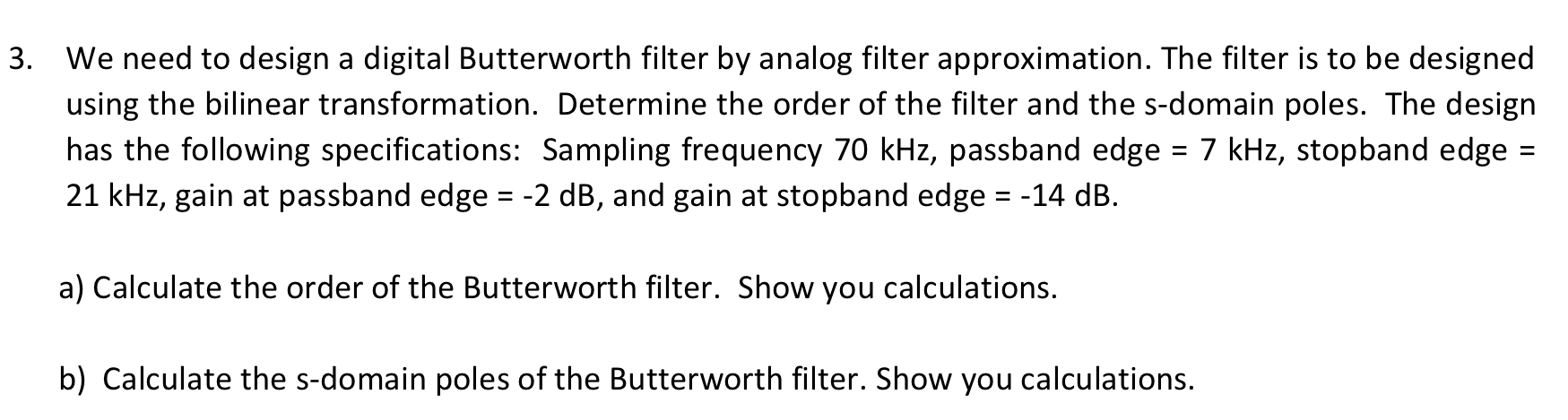 A causal filter H ( z ) is excited by x ( n )