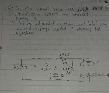 ( 2 ) use NODAL ANALYSIS to: ( a ) Find the