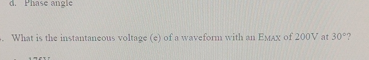 What is the instantaneous voltage ( e ) of a