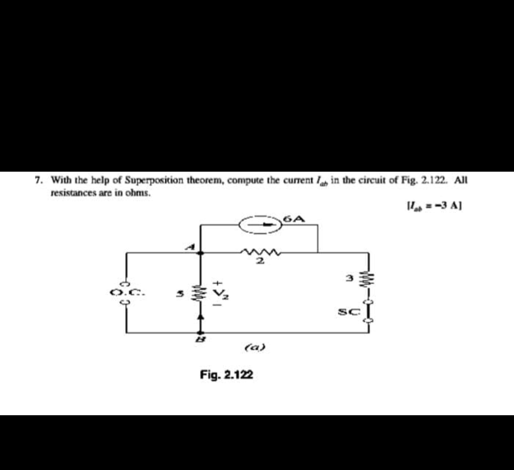 With the help of Superposition theorem, compute