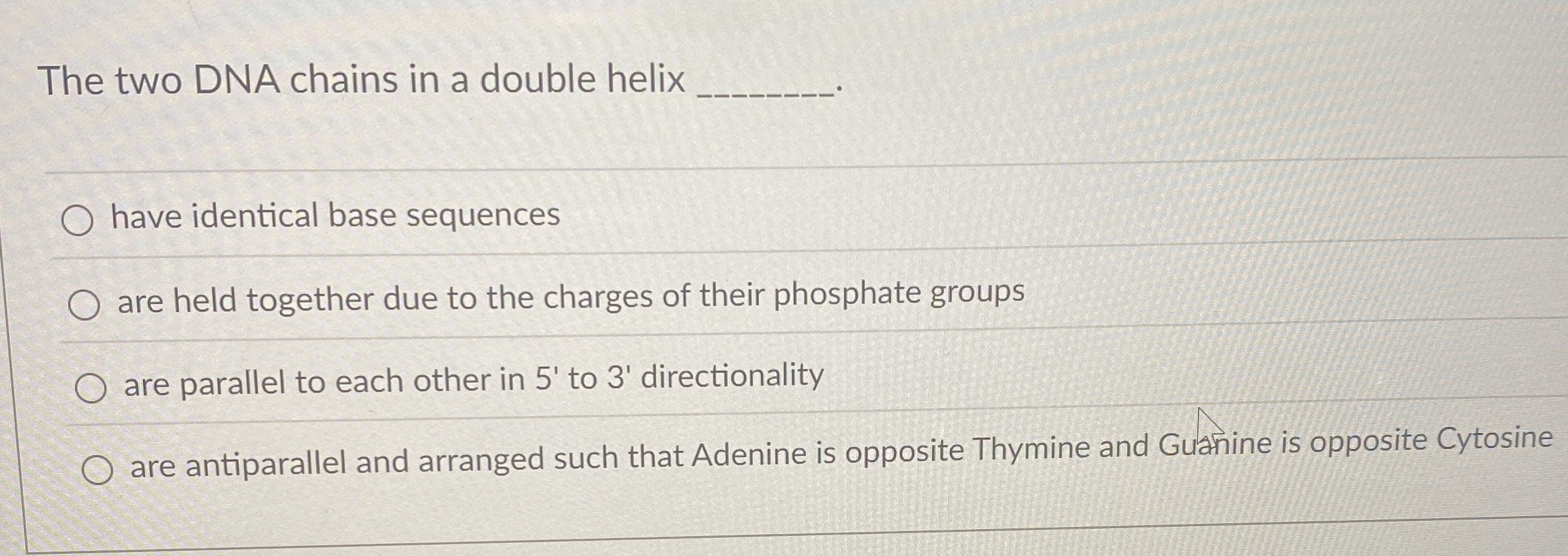 The two DNA chains in a double helix have