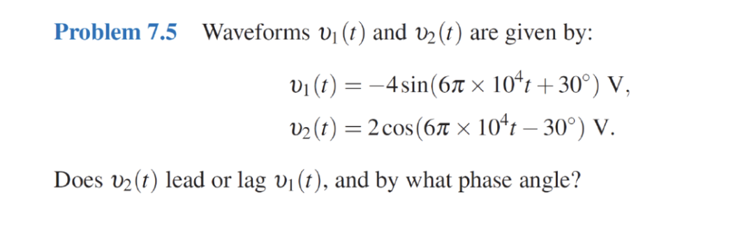 Problem 7 . 5 Waveforms v 1 ( t ) and v 2 ( t )