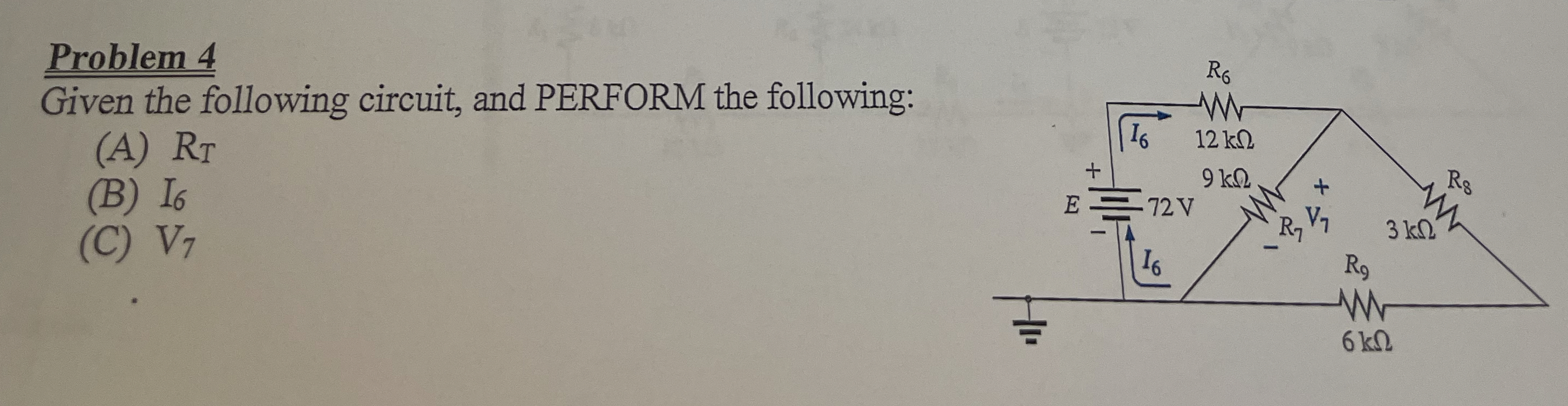Problem 4 Given the following circuit, and