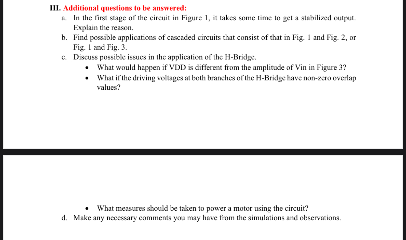 III. Additional questions to be answered: a . In