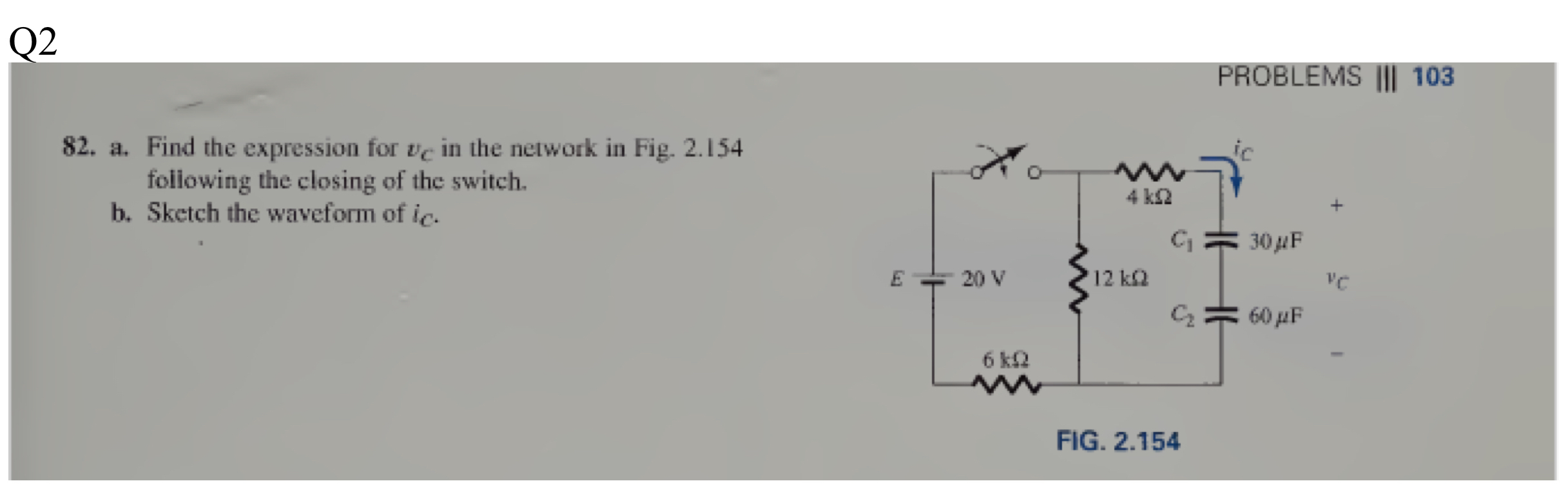 Q 2 PROBLEMS I | | 1 0 3 8 2 . a . Find the