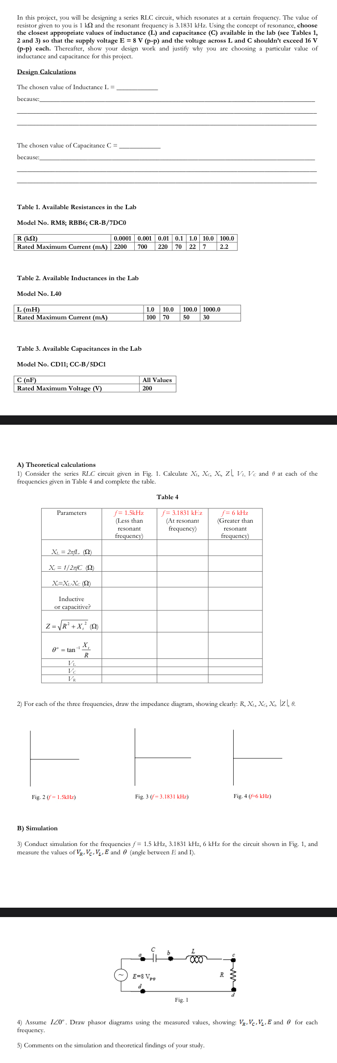 In this project, you will be designing a series