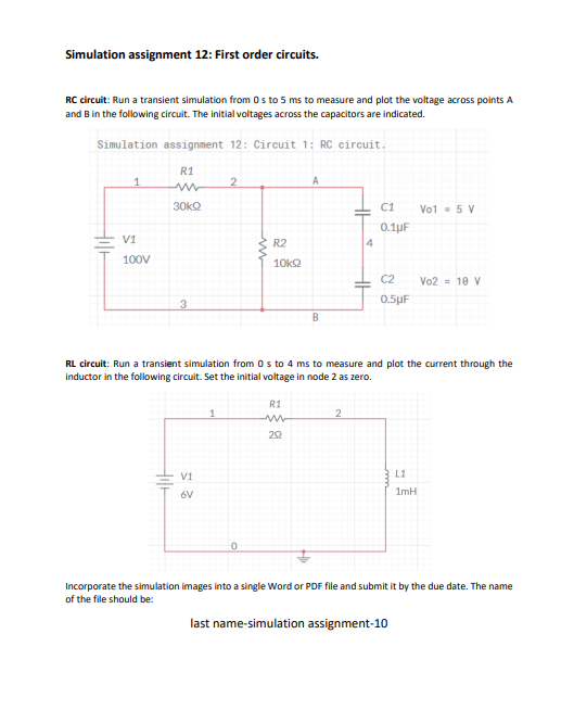 Simulation assignment 1 2 : First order circuits.