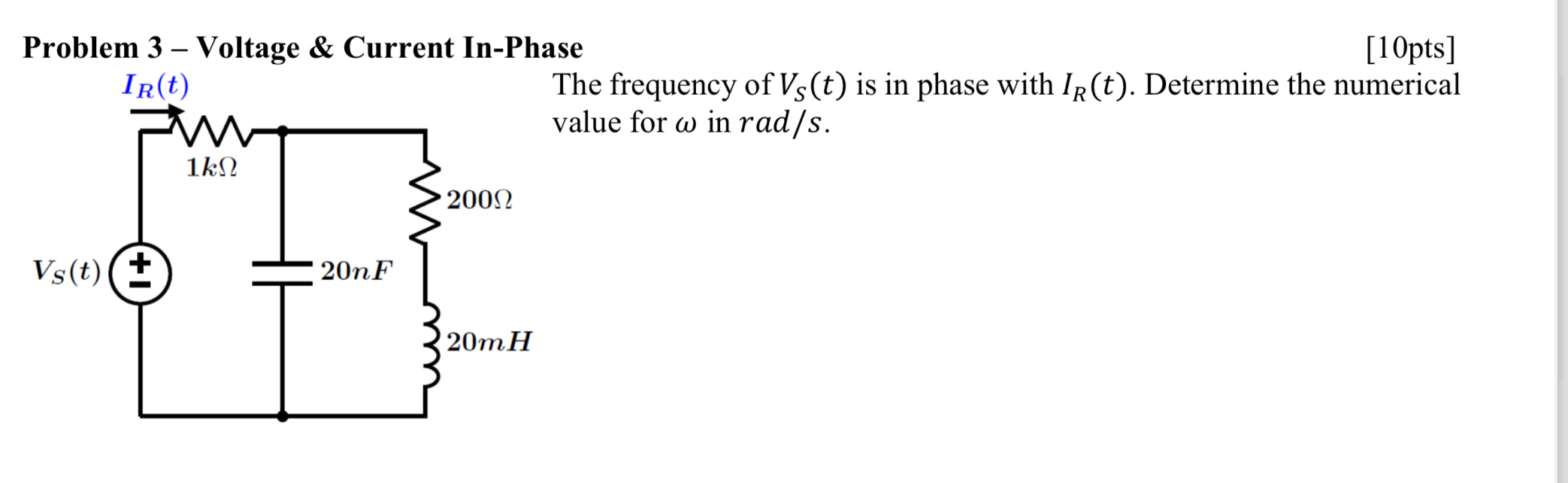 Problem 3 - Voltage & Current In - Phase [ 1 0