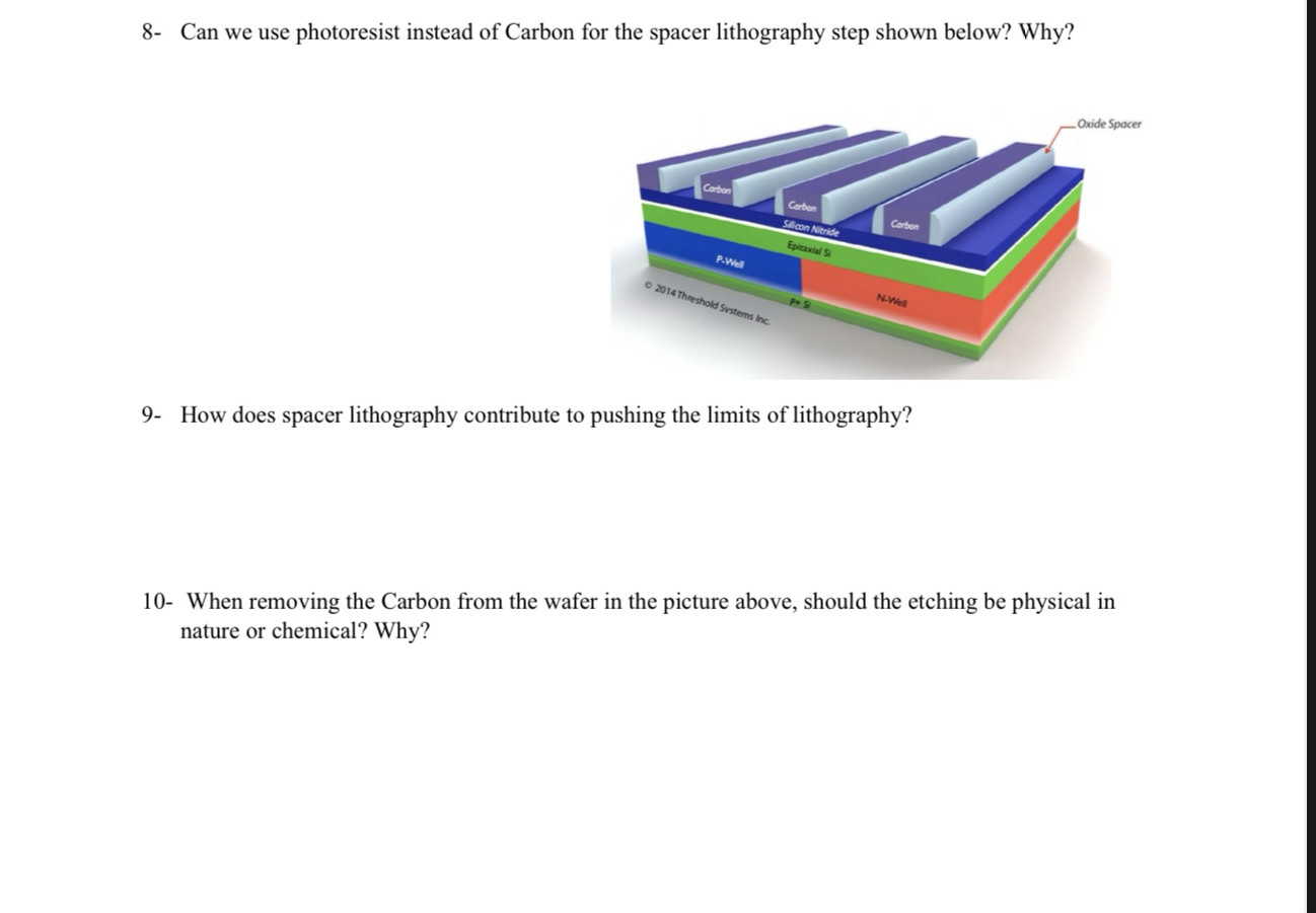 8 - Can we use photoresist instead of Carbon for
