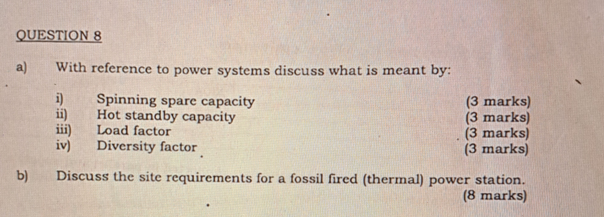 QUESTION 8 a ) With reference to power systems