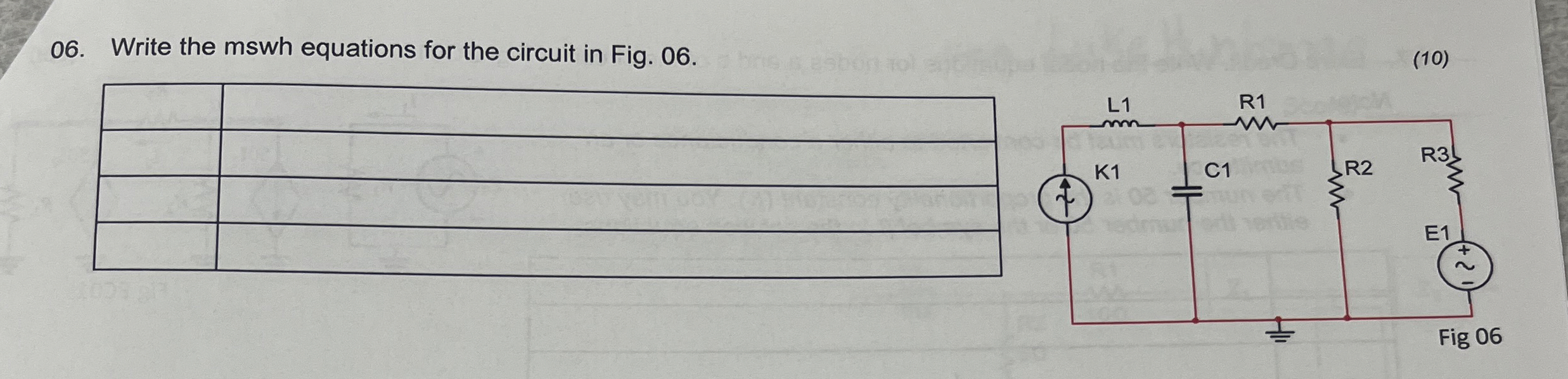 Write the mswh equations for the circuit in Fig.