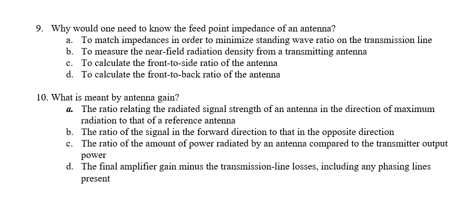 9 . Why would one need to know the feed point