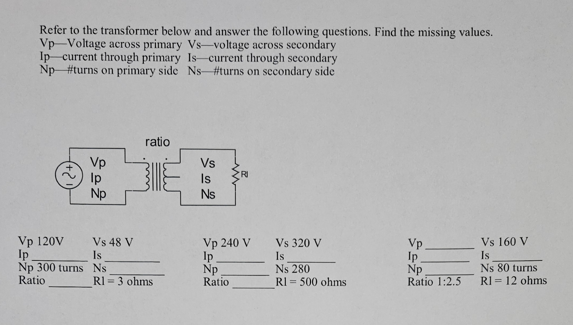 Refer to the transformer below and answer the