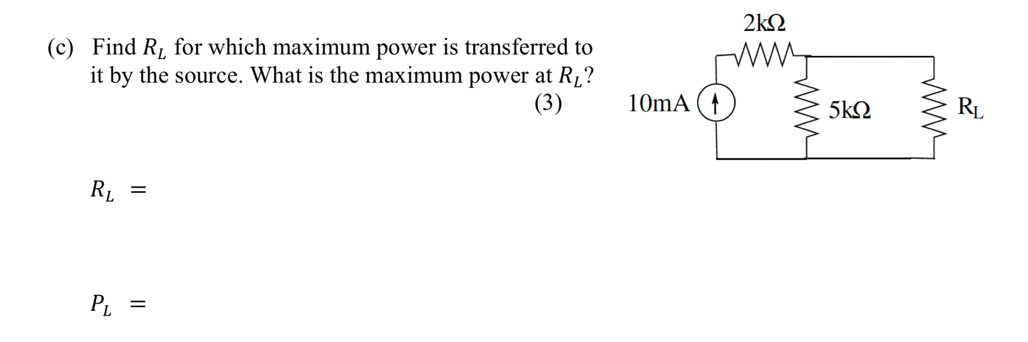 ( c ) Find R L for which maximum power is