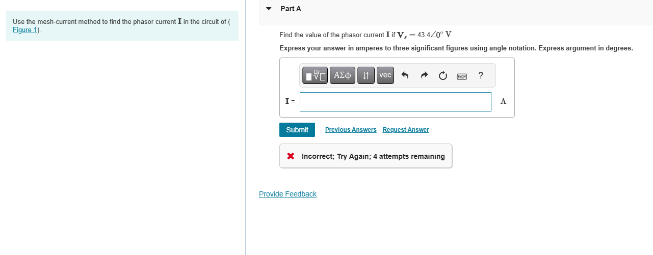 Use the mesh - current method to find the phasor