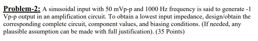 Problem - 2 : A sinusoidal input with \ ( 5 0 \