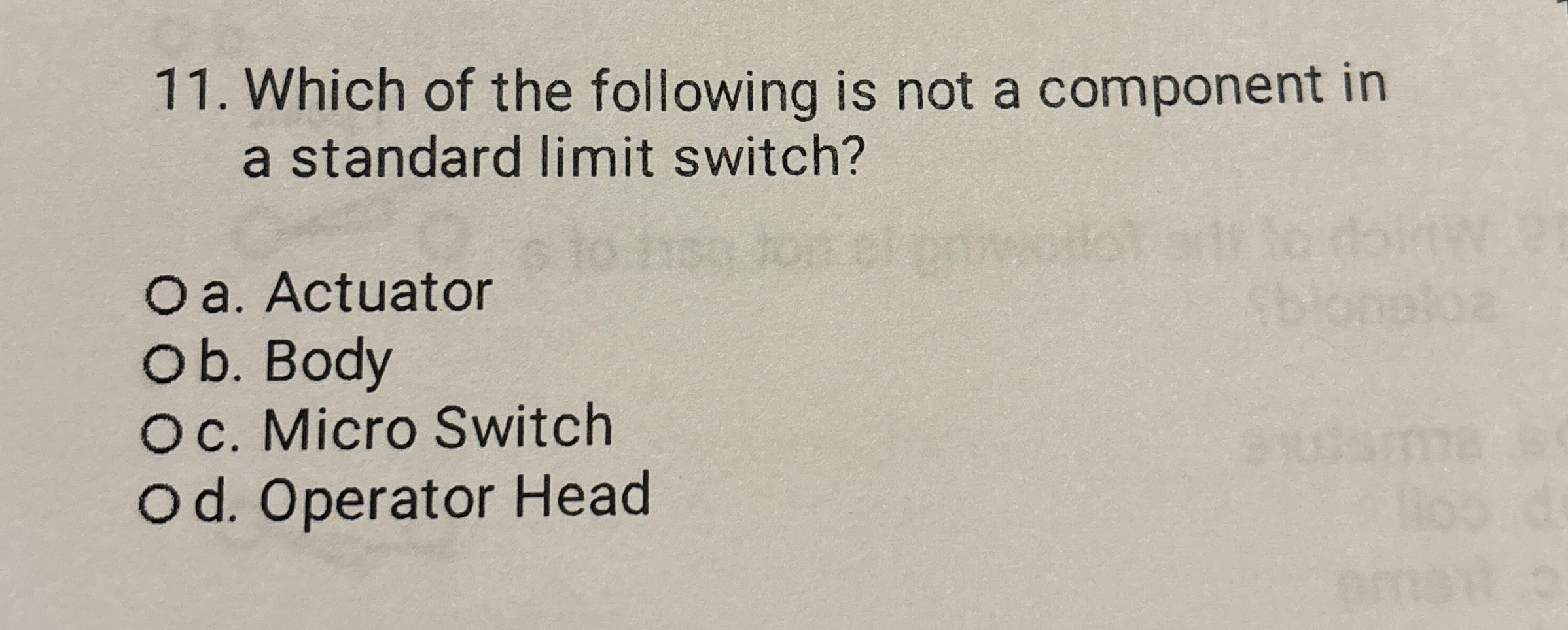 Which of the following is not a component in a