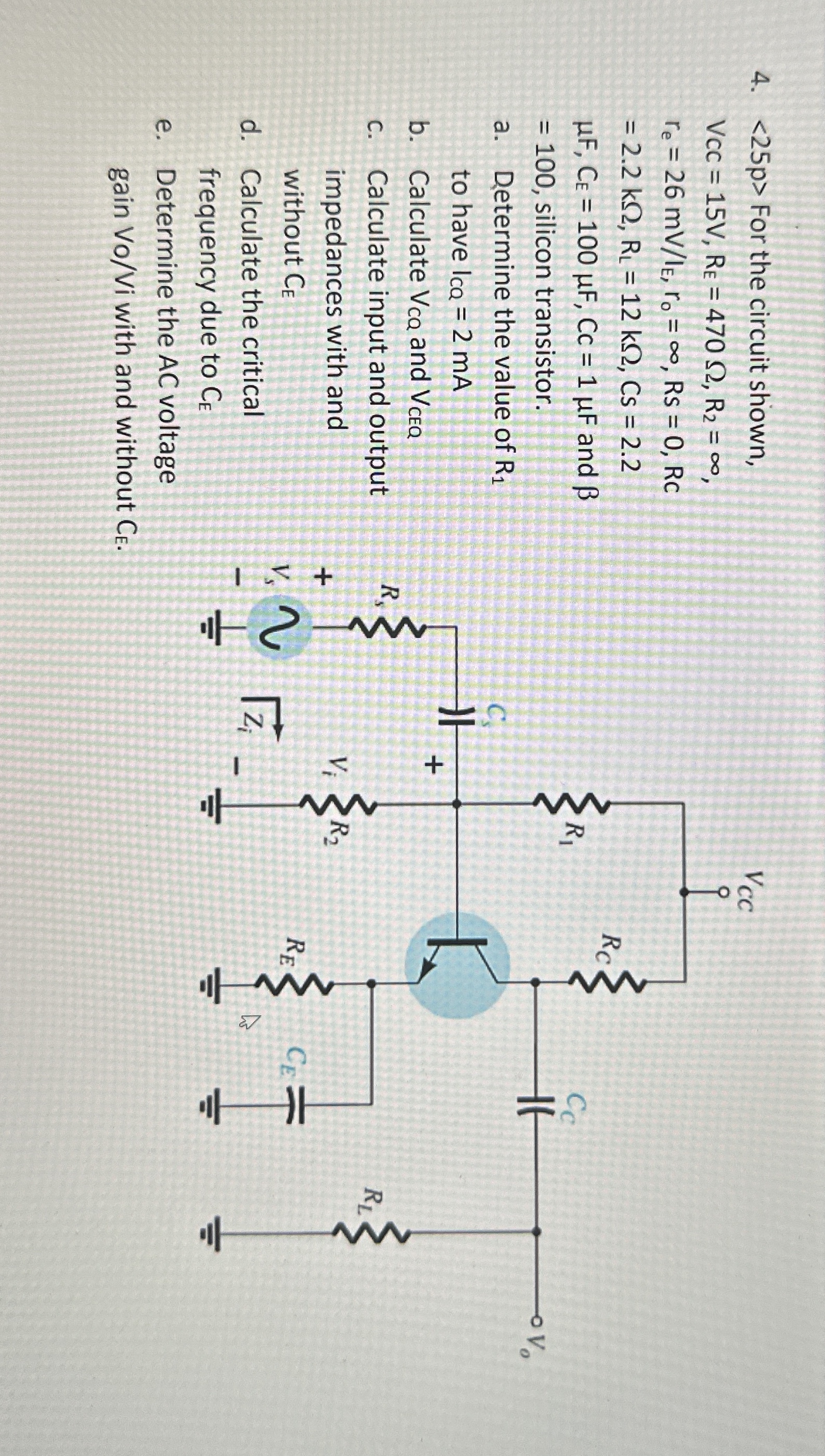 < 2 5 p > For the circuit shown, V c C = 1 5 V ,
