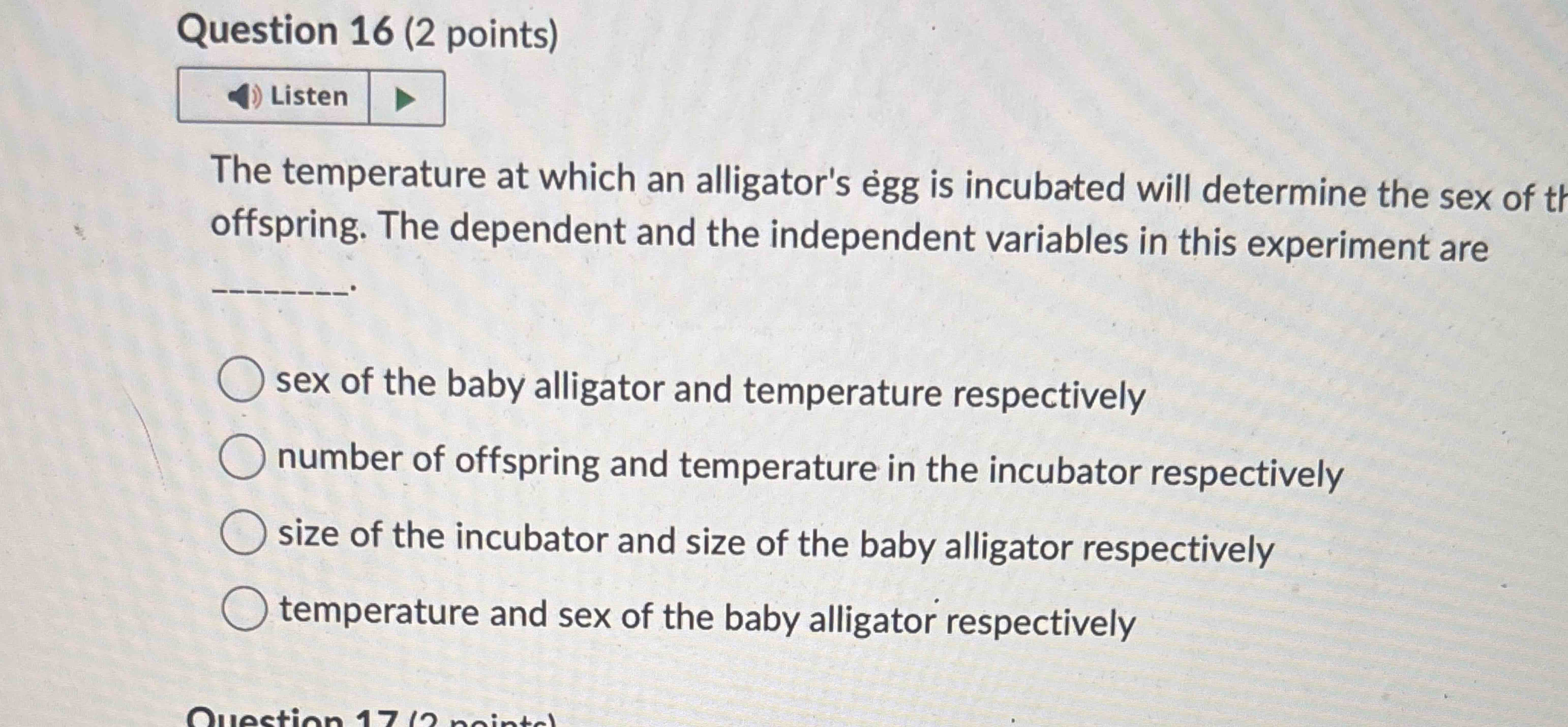 Question 1 6 ( 2 points ) The temperature at