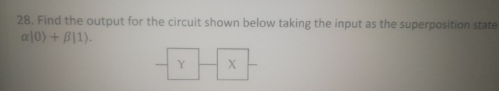Find the output for the circuit shown below