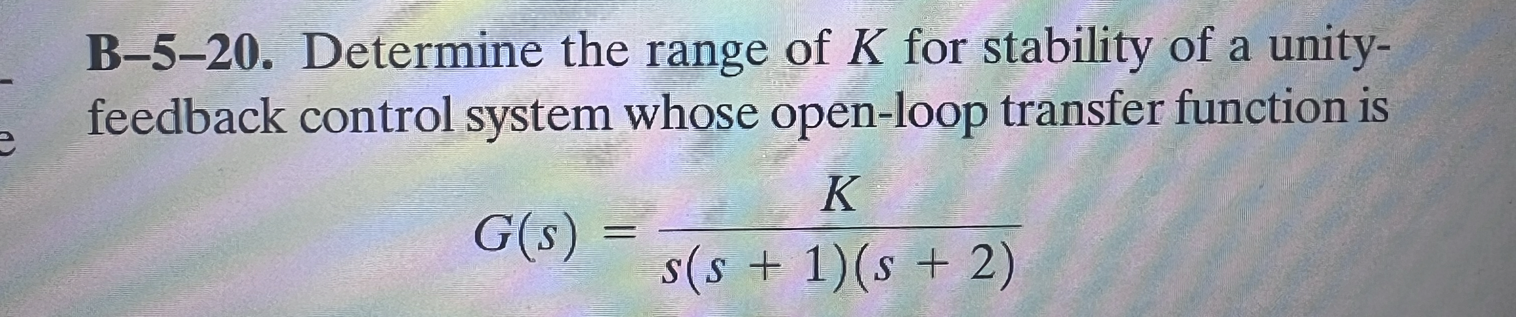 B - 5 - 2 0 . Using MATLAB Determine the range of
