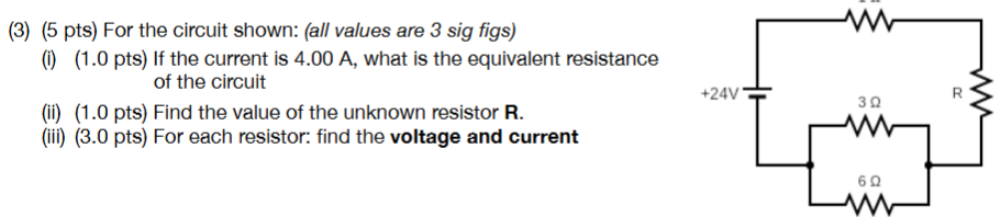 ( 3 ) ( 5 pts ) For the circuit shown: ( all