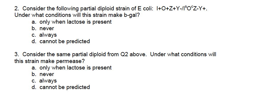 2 . Consider the following partial diploid strain