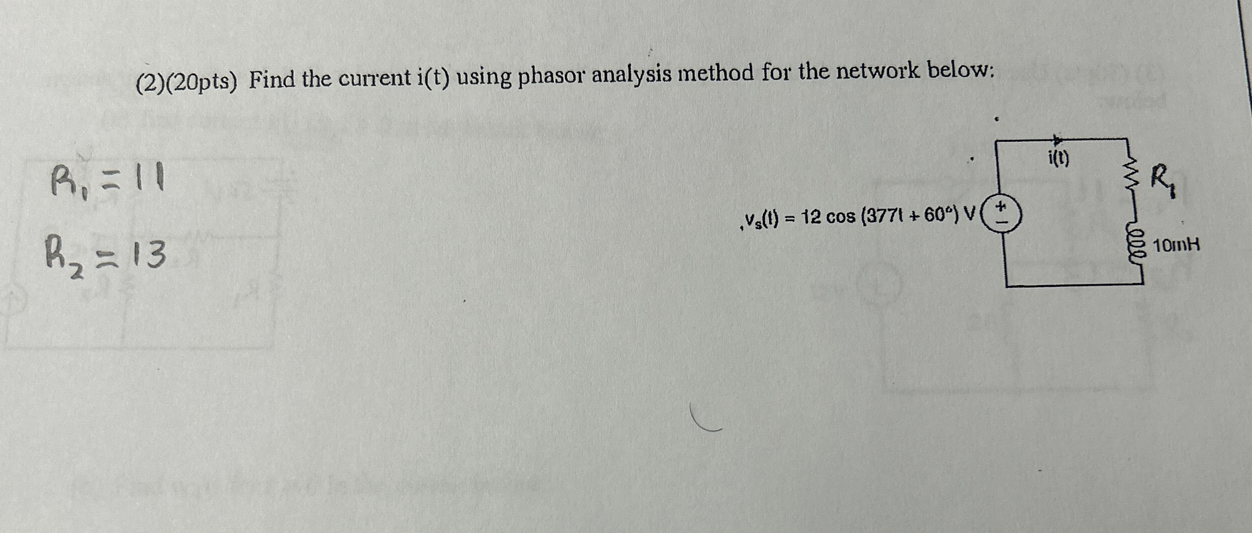 ( 2 ) ( 2 0 pts ) Find the current i ( t ) using
