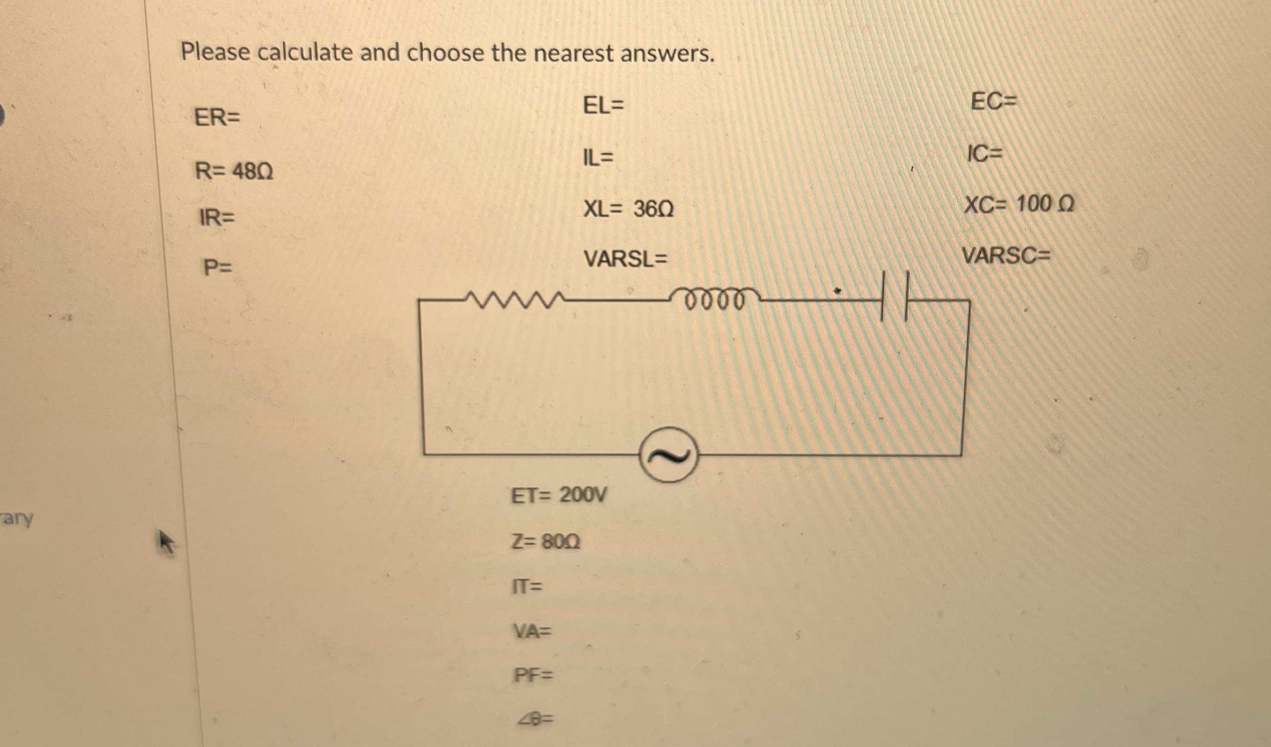 Please calculate and choose the nearest answers.