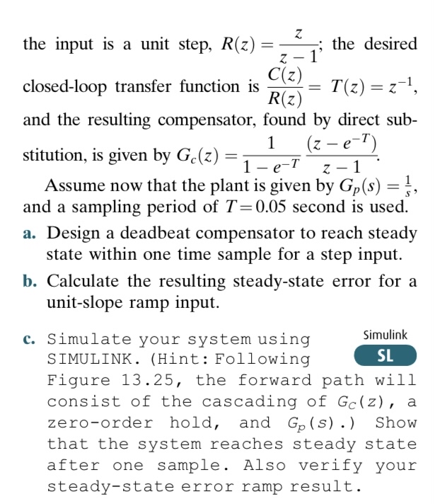 Assume in Figure 1 3 . 2 5 ( a ) that G p ( s ) =