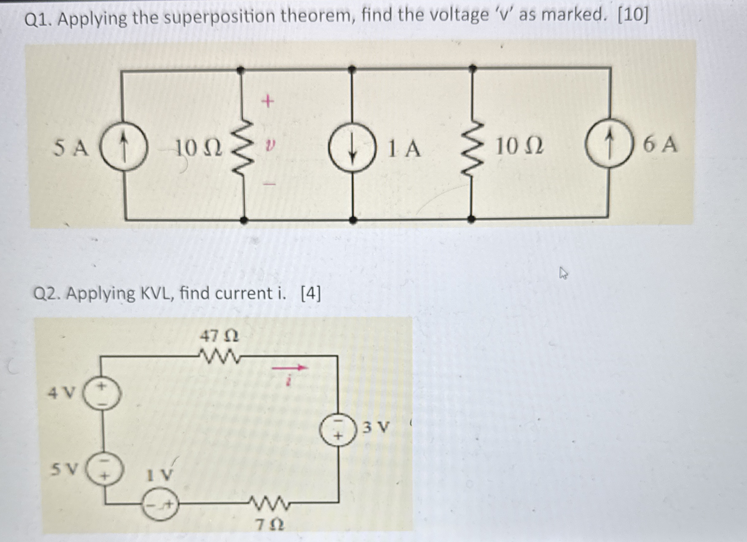 Q 1 . Applying the superposition theorem, find