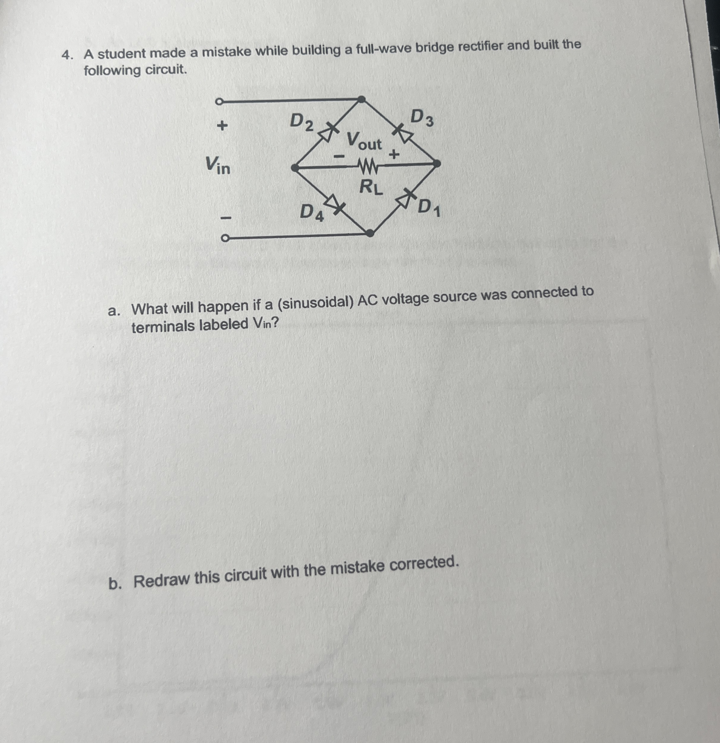 A student made a mistake while building a full -