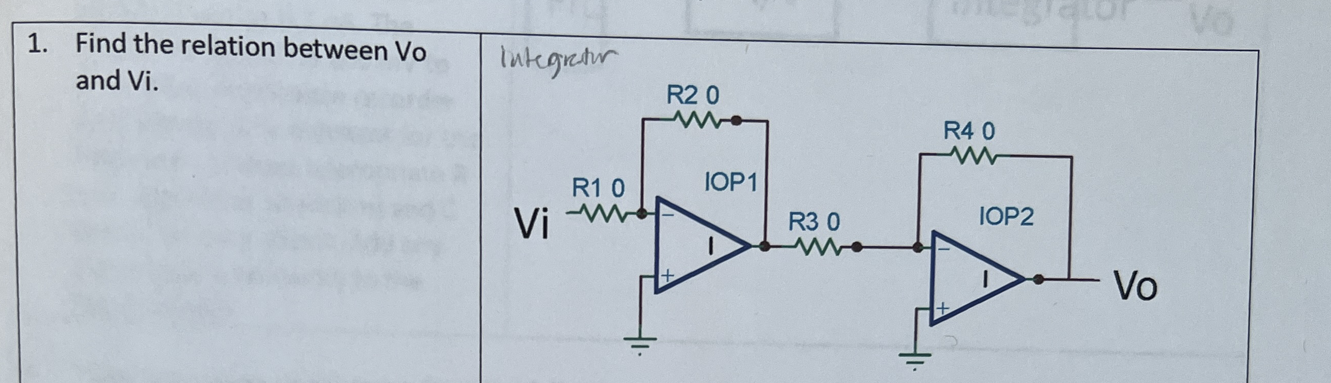 Find the relation between Vo and Vi . lutegratior