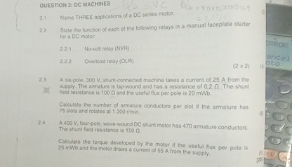 QUESTION 2 : DC MACHINES 2 . 1 Name THREE