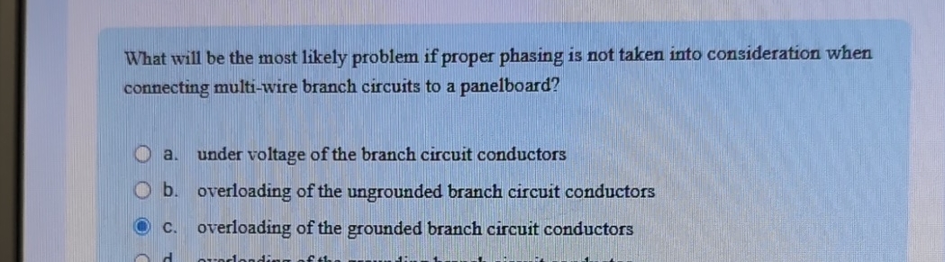 What will be the most likely problem if proper